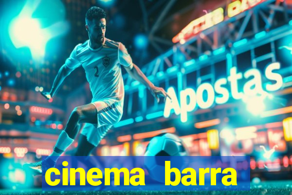 cinema barra shopping sul